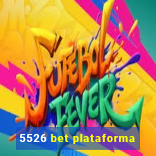 5526 bet plataforma